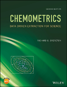 Chemometrics : Data Driven Extraction for Science, Second Edition