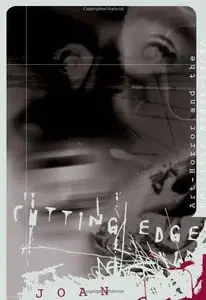Cutting Edge: Art-Horror and the Horrific Avant-garde