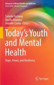 Today’s Youth and Mental Health: Hope, Power, and Resilience (Repost)