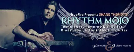 Truefire - Shane Theriot's Rhythm Mojo (2013) (Repost)