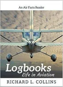 Logbooks: Life in aviation