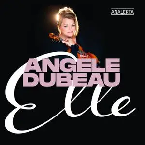 Angèle Dubeau - Elle (2022) [Official Digital Download 24/96]