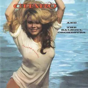 Charo And The Salsoul Orchestra - Cuchi-Cuchi (1977) {2014 Remastered & Expanded - Big Break Records CDBBR 0259}