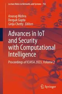 Advances in IoT and Security with Computational Intelligence