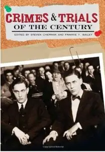 Crimes and Trials of the Century [Repost]