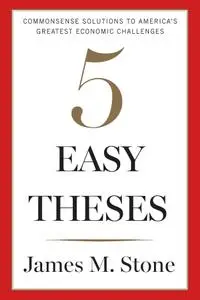 Five Easy Theses