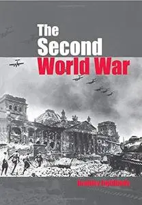 The Second World War: Ambitions to Nemesis
