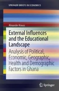 External Influences and the Educational Landscape