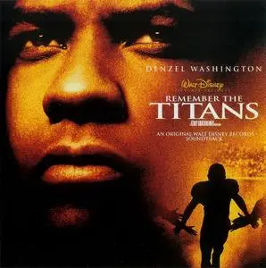 VA - Remember The Titans: An Original Walt Disney Records Soundtrack (2000)