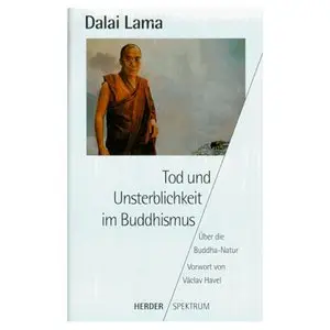 Tod und Unsterblichkeit im Buddhismus