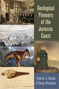 Geological Pioneers of the Jurassic Coast