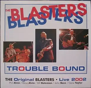 The Blasters - Trouble Bound Live (2002) (10" UK release) - VINYL - 24-bit/96kHz plus CD-compatible format