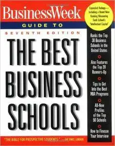 Jennifer Merritt - Business Week Guide To The Best Business Schools, Seventh Edition [Repost]