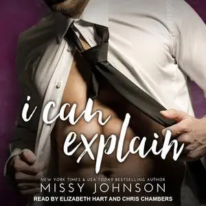 «I Can Explain» by Missy Johnson