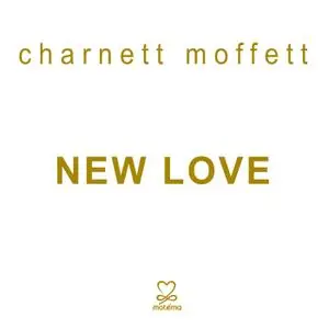 Charnett Moffett - New Love (2021)