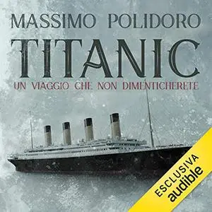 «Titanic» by Massimo Polidoro