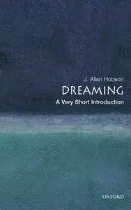 Dreaming: A Very Short Introduction [Repost]