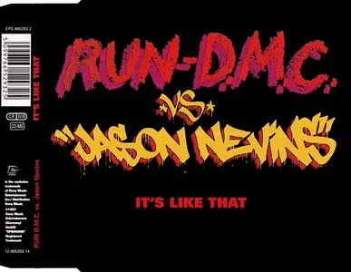 Run DMC vs. Jason Nevins - It's Like That (1997)