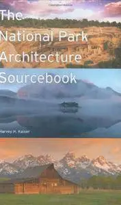The National Park Architecture Sourcebook (repost)