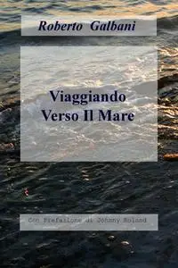 Viaggiando Verso Il Mare