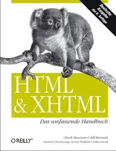 Chuck Musciano "HTML und XHTML: Das umfassende Handbuch"