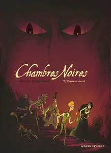 Chambres Noires (2010) Complete