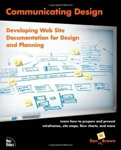 Communicating Design: Developing Web Site Documentation for Design and Planning [Repost]