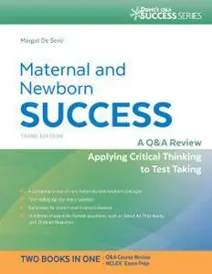 Maternal and Newborn Success, Third Edition