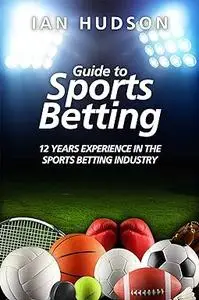 Guide to Sports Betting