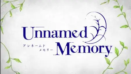 Unnamed Memory - S01E03 - 720p WEB x264 -NanDesuKa (CR