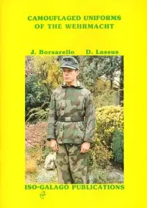 Camouflaged Uniforms of the Wehrmacht (repost)