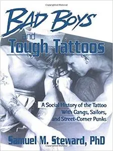 Bad Boys and Tough Tattoos