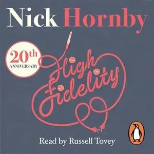 «High Fidelity» by Nick Hornby