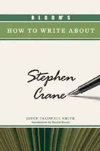 Bloom's How to Write About Stephen Crane