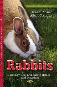 Rabbits: Biology, Diet and Eating Habits and Disorders (Repost)