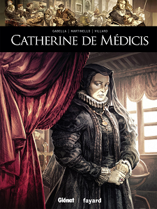 Ils Ont Fait L'Histoire - Tome 11 - Catherine de Médicis