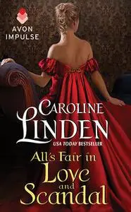 «All's Fair in Love and Scandal» by Caroline Linden