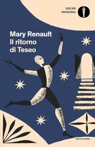 Mary Renault - Il ritorno di Teseo