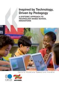 Educational Research and Innovation Inspired by Technology, Driven by Pedagogy: A Systemic Approach to Technology... (repost)