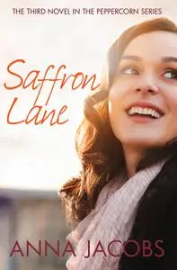 «Saffron Lane» by Anna Jacobs