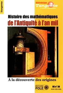 Elisabeth Busser, "Histoire des mathématiques de l'Antiquité à l'an mil"