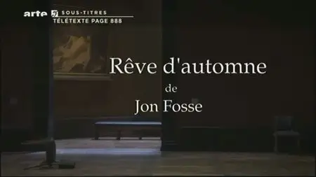 (Arte) Rêve d'automne (2011)