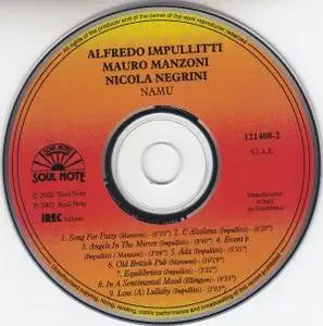 Alfredo Impullitti, Mauro Manzoni, Nicola Negrini - Namu (2002) {Soul Note}