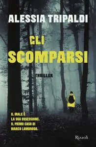 Alessia Tripaldi - Gli scomparsi