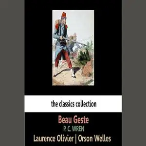 «Beau Geste» by P.C. Wren