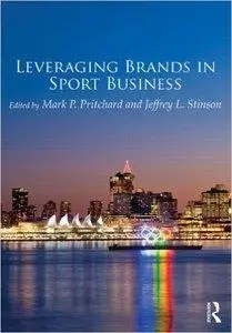 Leveraging Brands in Sport Business (repost)