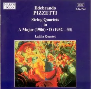 Ildebrando Pizzetti - String Quartets (1995)