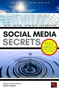 Social Media Secrets: Social Media, #1