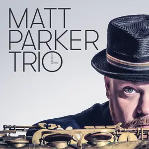 Matt Parker - Present Time (2016/2024) [Official Digital Download]