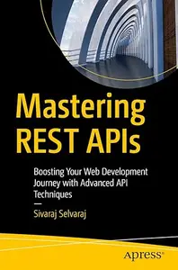 Mastering REST APIs